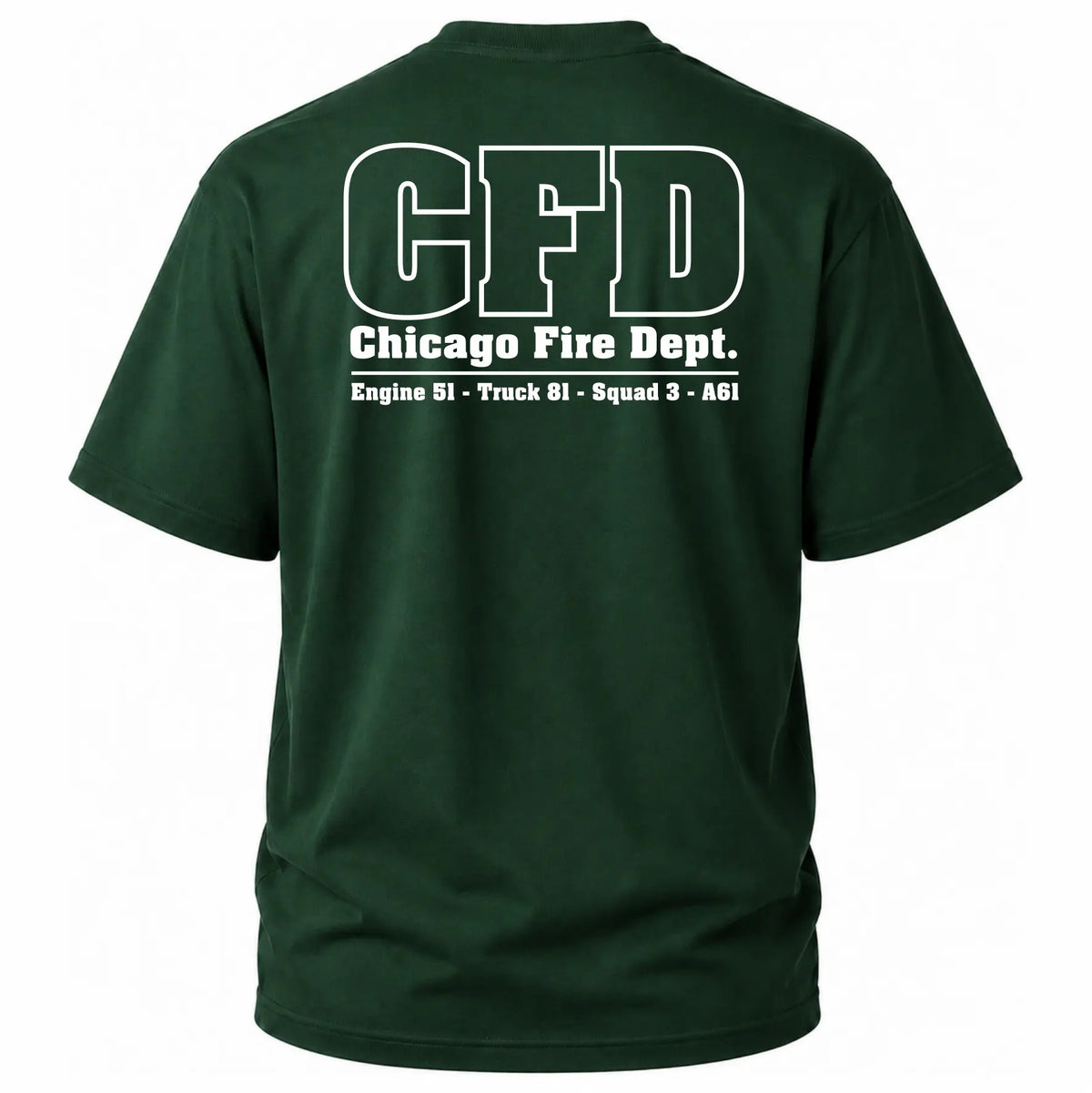 CFD T-Shirt Engine 51 Truck 81 Squad 3 A61