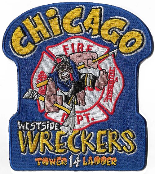 Chicago Fire Dept. - Tower Ladder 14 Westside Wreckers